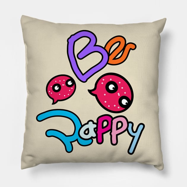 Be Happy monster Pillow by CindyS