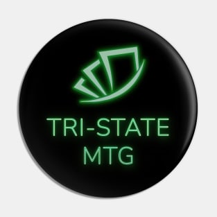 Tri-State MTG logo green Pin