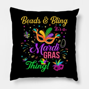 Beads And Bling Its A Mardi Gras Thing Mardi Gras Pillow