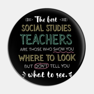 The best Social Studies Teachers Appreciation Gifts - Quote Show you where to look Pin