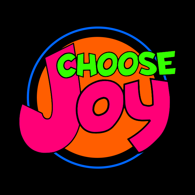 Choose Joy by AlondraHanley