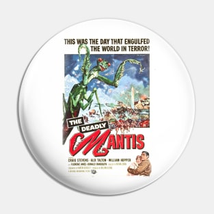 The Deadly Mantis Vintage Movie Poster Pin