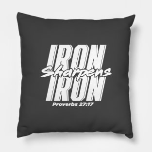Iron sharpens Iron Pillow