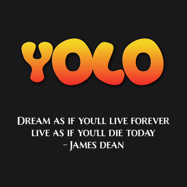 YOLO - James Dean - Dark Version by Philly Tees