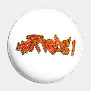 Hot Rods ! - Type Only Pin