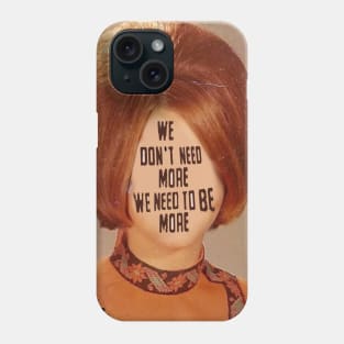 Need Phone Case