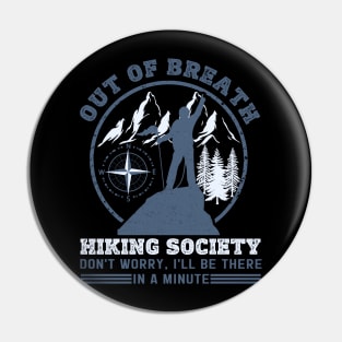 Out Of Breath Hiking Society Pin