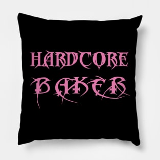 Hardcore Baker Pillow