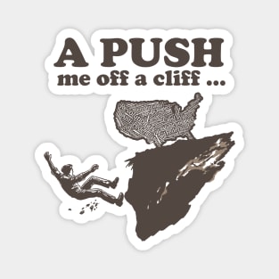 APUSH Me Off A Cliff Funny AP US History Magnet