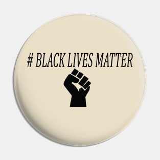 Black Lives Matter Pin