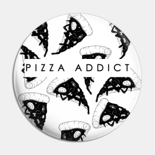 Pizza Addict Pin