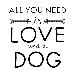 All you need is love : Dog T-Shirt