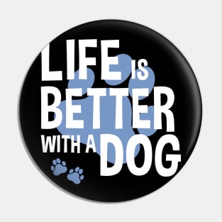 Life Is Better With A Dog Lover Funny Quote Pet Dogs Pin