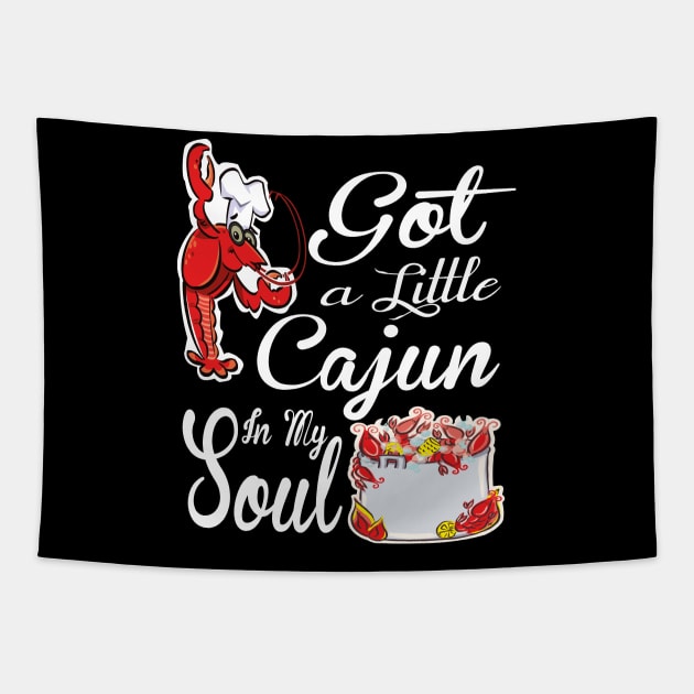 Funny Cajun lobster, Got A Little Cajun In My Soul, Crawfish Boil Tapestry by POP-Tee