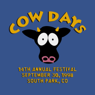 Cow Days '98 T-Shirt