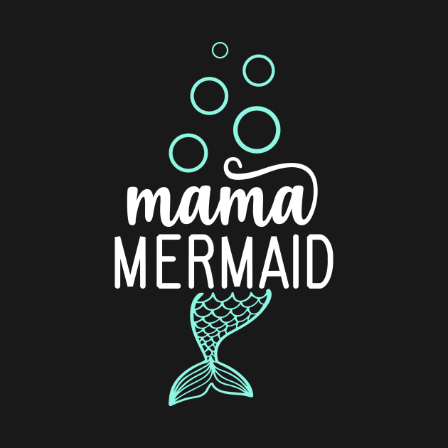 Mama Mermaid by Teewyld