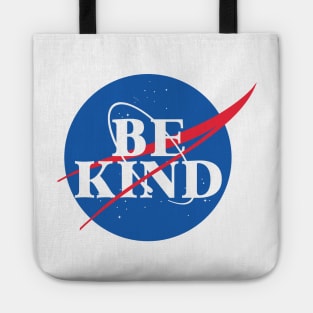 Be Kind - NASA Tote