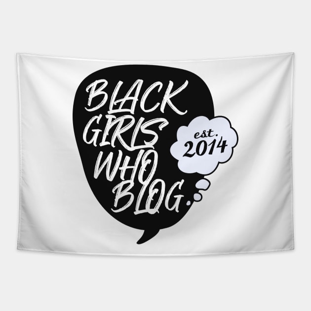 BGWB 5YR Tapestry by Black Girls Who Blog