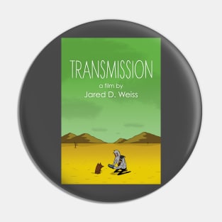 Transmission - Poster Pin