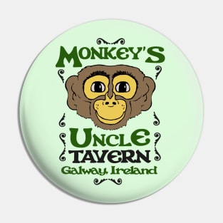 Monkey's Uncle Tavern - Galway, Ireland Pin
