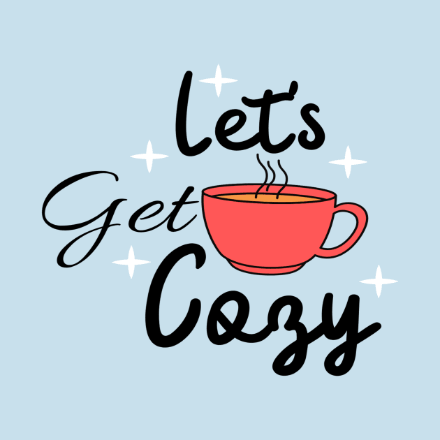 Let's Get Cozy by sara99