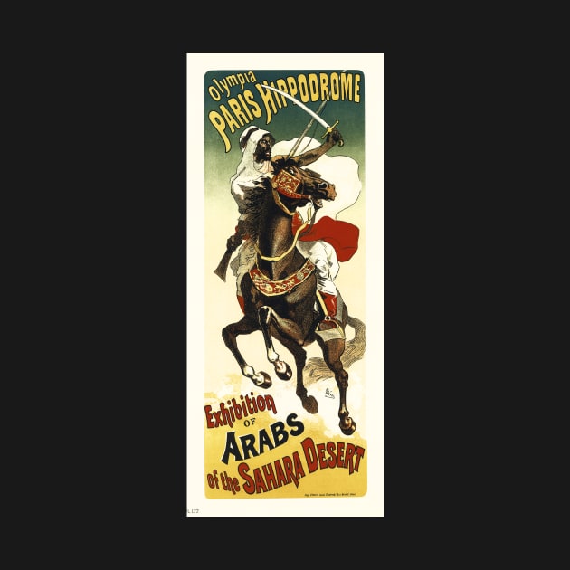 Olympia Paris Hippodrome Arabs of the Sahara Desert by Jules Cheret by vintageposters
