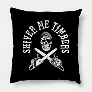 Shiver Me Timbers - Chainsaw - Pirate - Skull and Crossbones Pillow