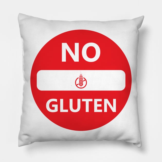 No Entry Gluten Pillow by dkdesigns27