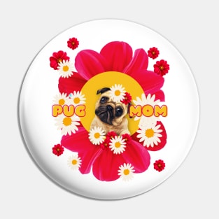 pug mom on pink flowers Pin