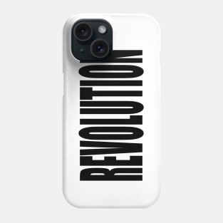 Revolution (Black Block Text) Phone Case