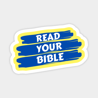 Read Your Bible | Christian Reminder Magnet