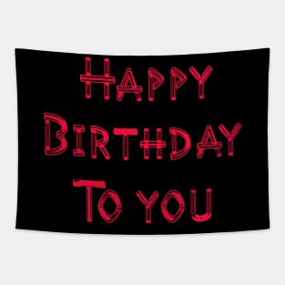 Happy Birthday To You Tapestry