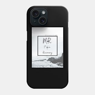 Mr. F*ck'n Recovery Phone Case