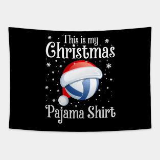 This Is My Christmas Pajama shirt Volleyball Christmas Tapestry