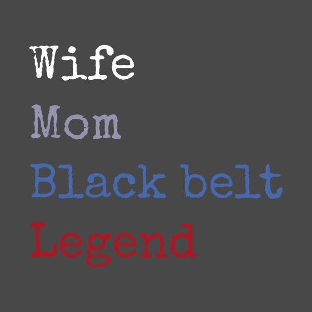 Black belt wife by Apollo Beach Tees