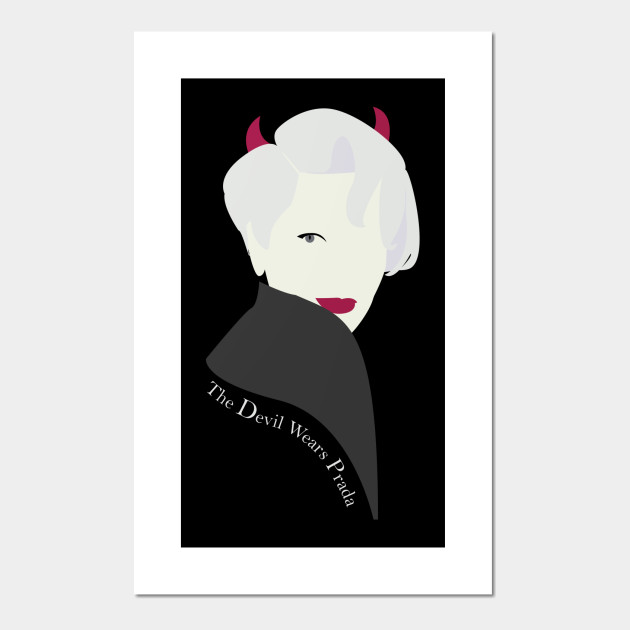 Miranda Priestly The Devil Wears Prada Meryl Streep Portrait Posters And Art Prints Teepublic Uk