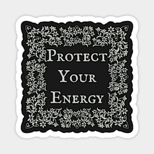 Cottagecore Protect Your Energy Magnet