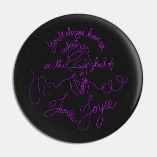 James Joyce Loves You Pin