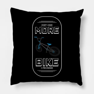 Just one more bike, I promise Pillow