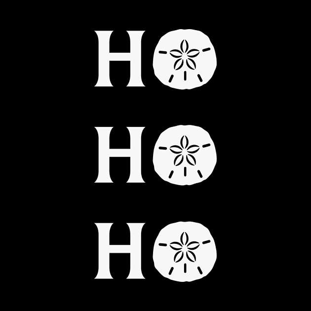 Ho Ho Ho Sand Dollar Beach Christmas Gift by CaptainHobbyist