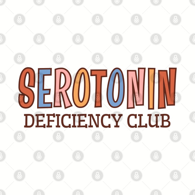 Serotonin Deficiency Club, Mental Health Awareness by WaBastian