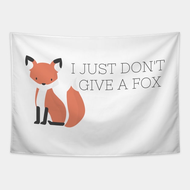 I Just Dont Give a Fox Tapestry by annmariestowe