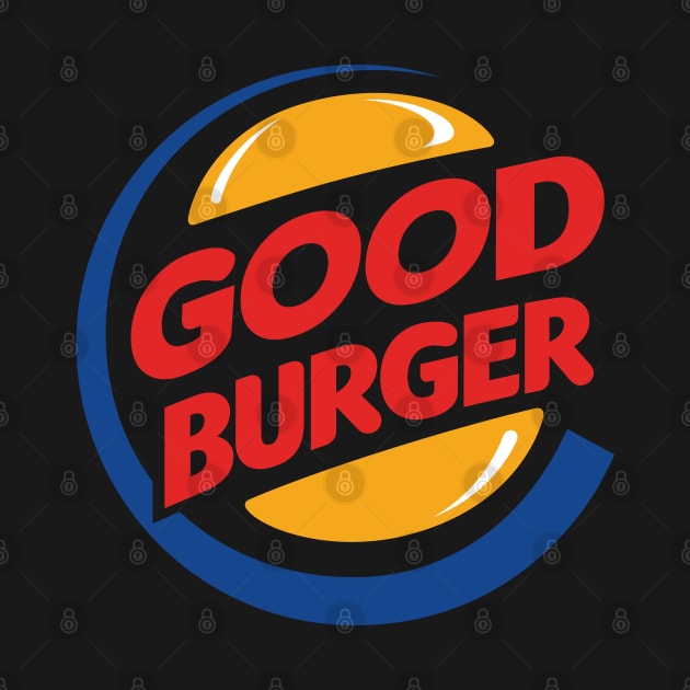 Let's get a Good Burger! by PrettyGoodPosters