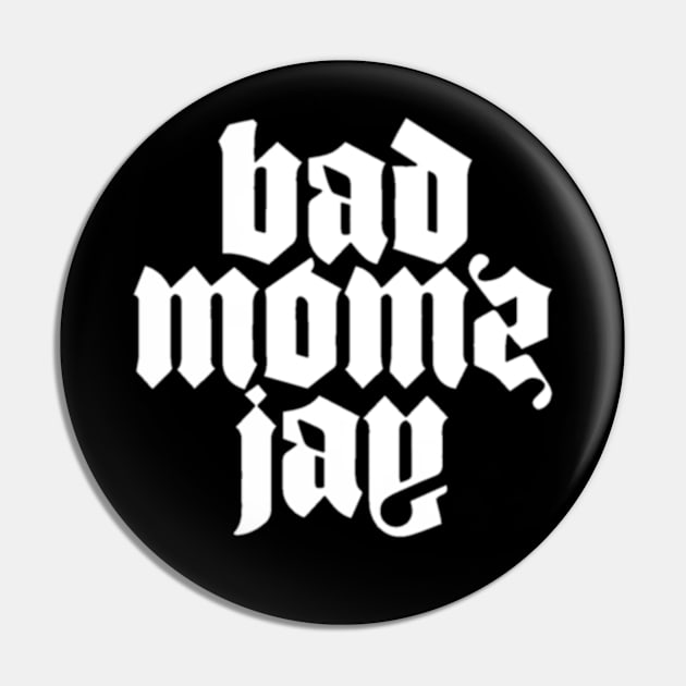 Badmomzjay Pin by shadowNprints