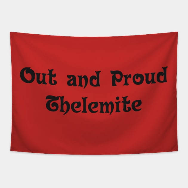 Out and Proud Thelemite Tapestry by TraditionalWitchGifts