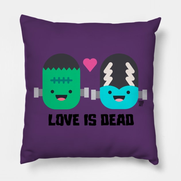 LOVE IS DEAD Pillow by toddgoldmanart