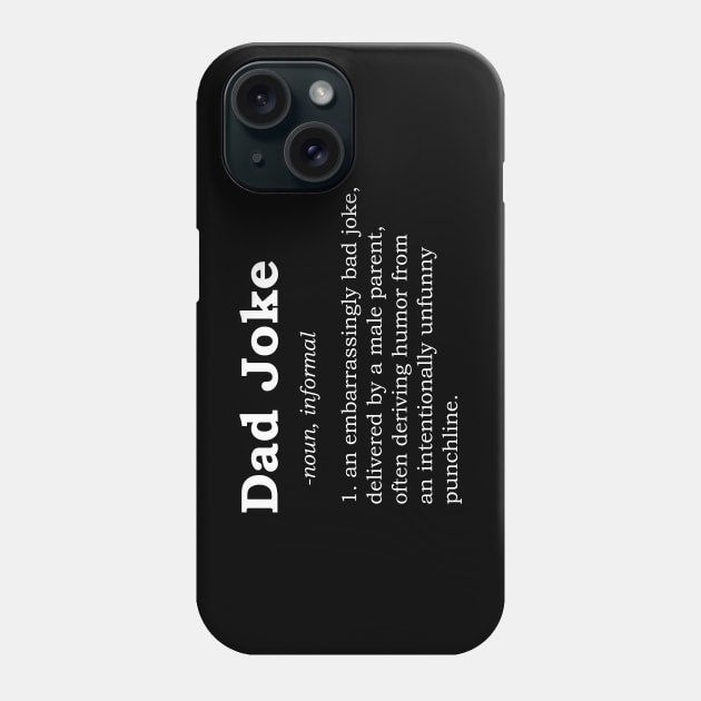 Dad Joke Dictionary Definition Phone Case by LovableDuck