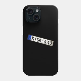 KICK - 4X3 Car license plates Phone Case