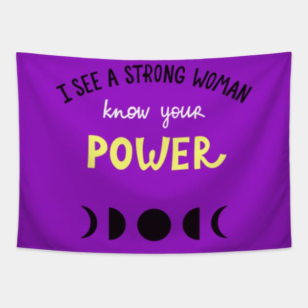 I see a strong Woman - Know your Power Tapestry by Pink-Lotus