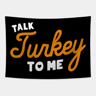 Talk Turkey To Me Tapestry